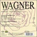 Wagner: Highlights from Valkyrie, Mastersingers, Tristan & Isolde