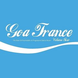 Vol. 4-Goa Trance