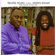 George Nooks Sings Dennis Brown