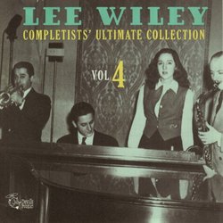 Lee Wiley Completists Ultimate Collection 4