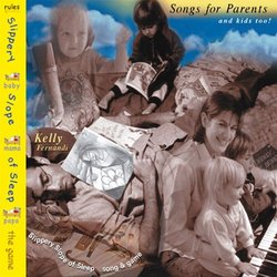Song for Parents and Kids Too