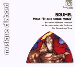 Brumel: Missa Et ecce terrae motus