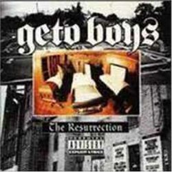 Resurrection by Geto Boys (1996-04-02)
