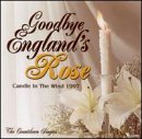 Goodbye England's Rose: Candle in Wind 1997