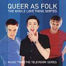 Queer as Folk - The Whole Love Thing, Sorted