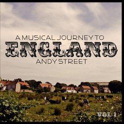 A Musical Journey To England - Vol. 1