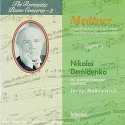 Medtner: Piano Concerto No. 2; Piano Concerto No. 3