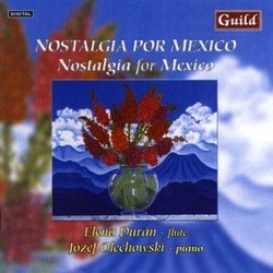 Nostalgia Por Mexico