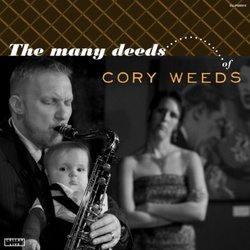 Many Deeds of Cory Weeds (Dig)