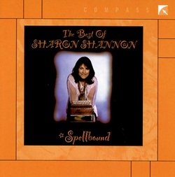 Best of Sharon Shannon: Spellbound