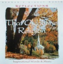 Reflections: That Old Time Religion