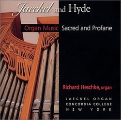 Jaeckel and Hyde, Organ Music, Sacred and Profane