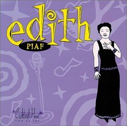 Cocktail Hour: Edith Piaf
