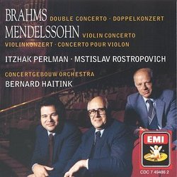 Brahms: Double Concerto; Mendelssohn: Violin Concerto