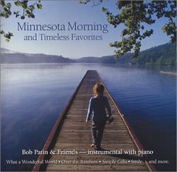 Minnesota Morning and Timeless Favorites