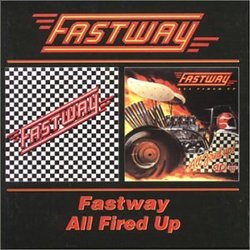 Fastway/All Fired Up