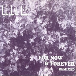 For Now and Forever Remixed