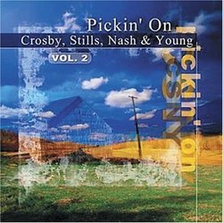 Vol. 2-Pickin' on Crosby Stills Nash
