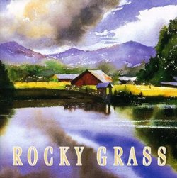Rocky Grass: Live Bluegrass From Colorado