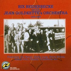 With Jean Goldkette's Orchestra 1924-1927