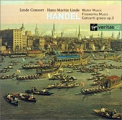 Handel - Water Music · Fireworks Music · Concerti Grossi op. 3 / Linde Consort · Hans-Martin Linde
