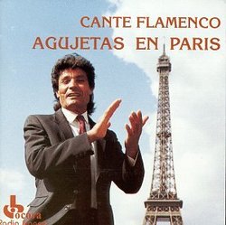 Cante Flamenco: Agujetas en Paris