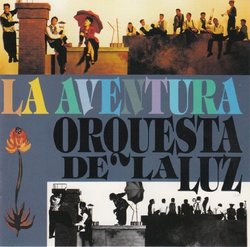 La Aventura Orquesta De La Luz