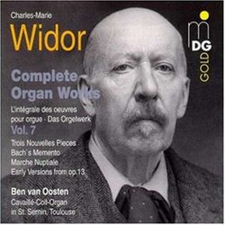 Widor: Complete Organ Works Vol. 7