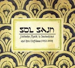 Jiddische Musik In Deutschland 1953-2009 Vol. 1