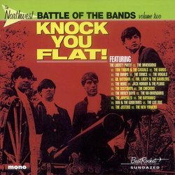 The Northwest Battle of the Bands, Vol. 2: Knock You Flat!