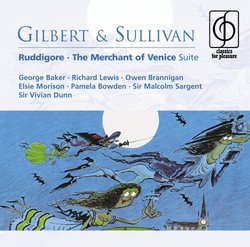 Gilbert & Sullivan: Ruddigore; The Merchant of Venice Suite