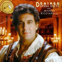 Domingo Opera Duets with Milnes and Ricciarelli