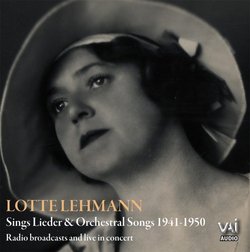 Lotte Lehmann Sings Lieder & Orchestral Songs, 1941-1950