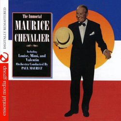 Immortal Maurice Chevalier (Digitally Remastered)