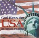 God Bless the U.S.A. - 25 Patriotic Favorites