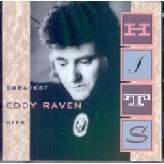 Eddy Raven - Greatest Hits