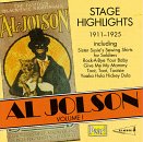 Al Jolson, Vol. 1: Stage Highlights 1911-1925