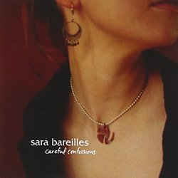 Careful Confessions By Sara Bareilles (2004-01-20)