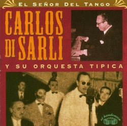 Senor Del Tango 1940-1950