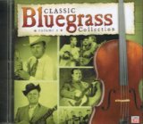 Classic Bluegrass Collection, Vol. 1