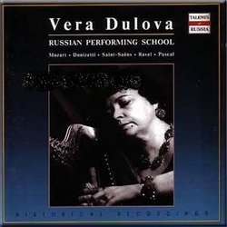 Vera Dulova: Russian Performing School