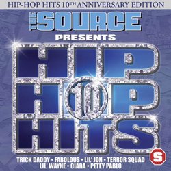The Source Presents Hip-Hop Hits, Vol. 10