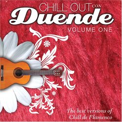 Chill Out Con Duende 1