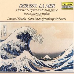 Debussy: La Mer; Prélude à l'après-midi d'un faune; Danse sacrée et profane