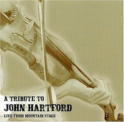 Tribute to John Hartford: Live From Mountain Stage