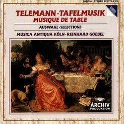 Telemann: Tafelmusik (Banquet Music) (Selections)