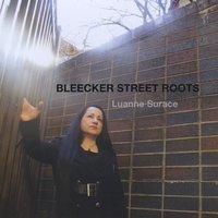 Bleecker Street Roots