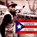 Clemente, Roberto: Tributo Musical (Tribute in Song)