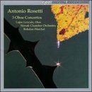 Rosetti: 3 Oboe Concertos