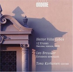Heitor Villa-Lobos: 12 Etudes (Original Version, 1928); Leo Brouwer: Estudios sencillos